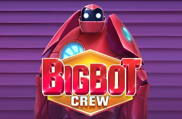 BigBot Crew Slot