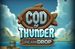 Cod of Thunder Dream Drop Slot