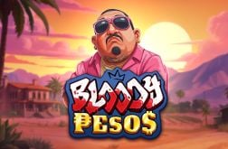 Bloody Pesos Slot