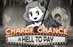 Slot Charlie Chance in Hell to Pay