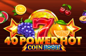 40 Power Hot Coin Boost Slot