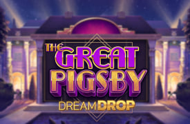Tragamonedas The Great Pigsby Dream Drop