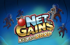 Tragamonedas Net Gains Dream Drop