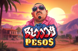 Bloody Pesos Slot