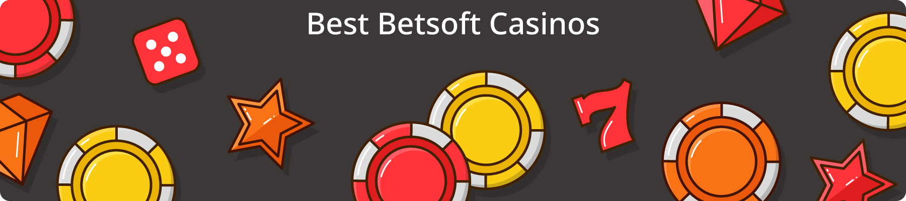 Best Betsoft Casinos