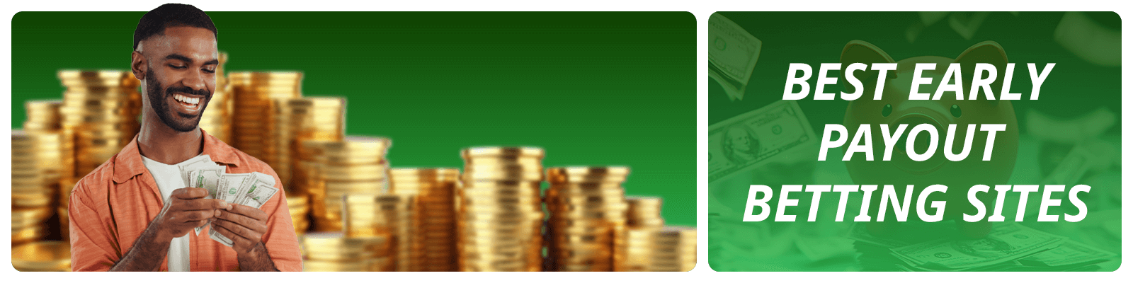 Early Payout Betting Sites