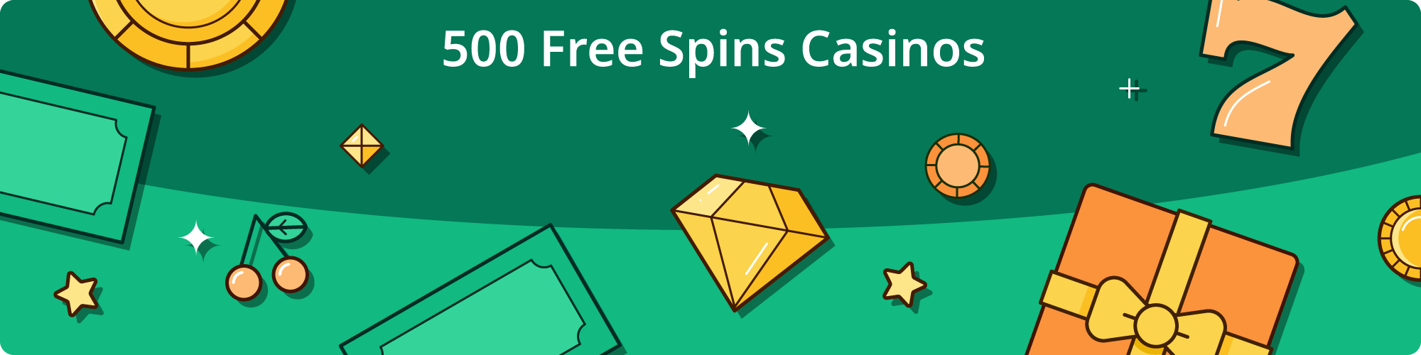 500 Free Spins Casinos