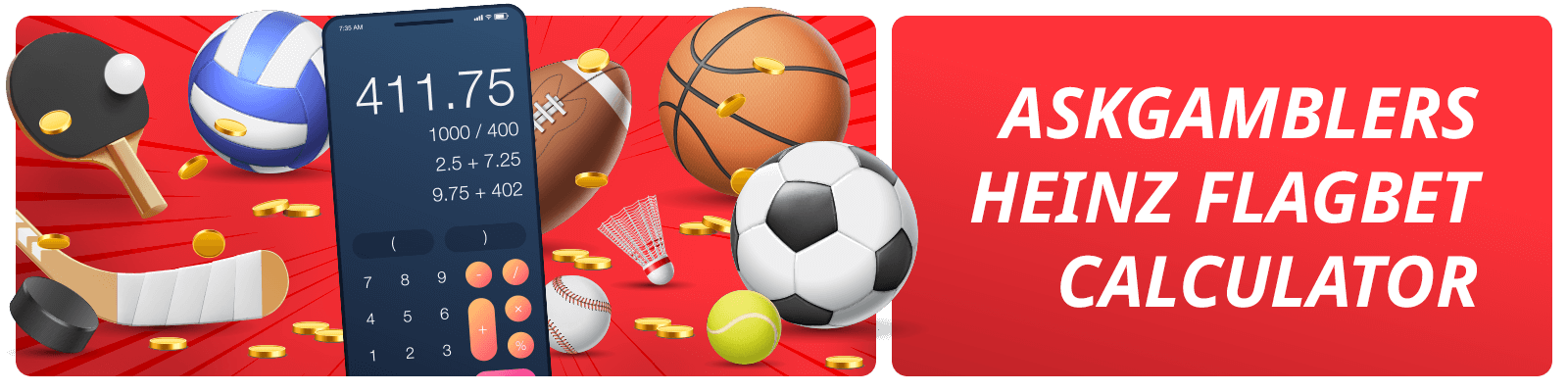 AskGamblers Heinz Flag Bet Calculator