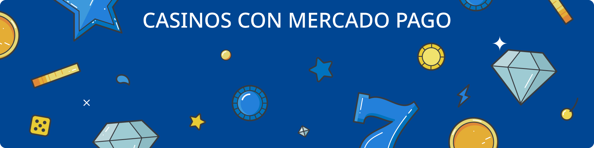 Casinos con Mercado Pago