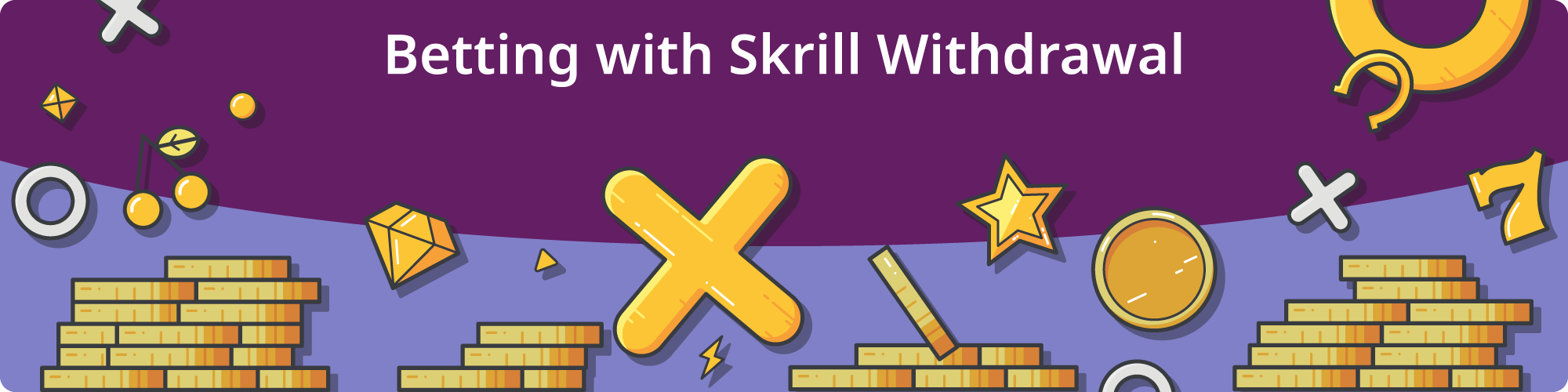 Sports Betting Sites with Skrill Withdrawal