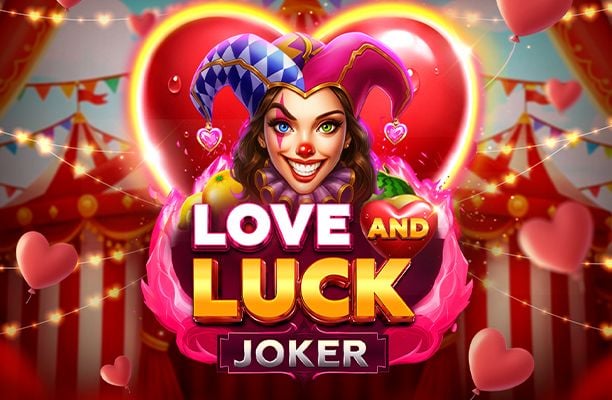 Love and Luck Joker Slot