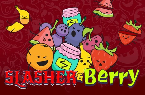 Slasher and Berry Slot