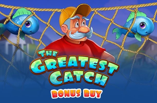 The Greatest Catch Bonus Buy Slot