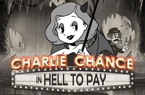 Slot Charlie Chance in Hell to Pay
