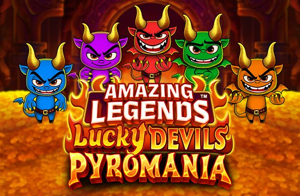 Amazing Legends Lucky Devils Pyromania Slot