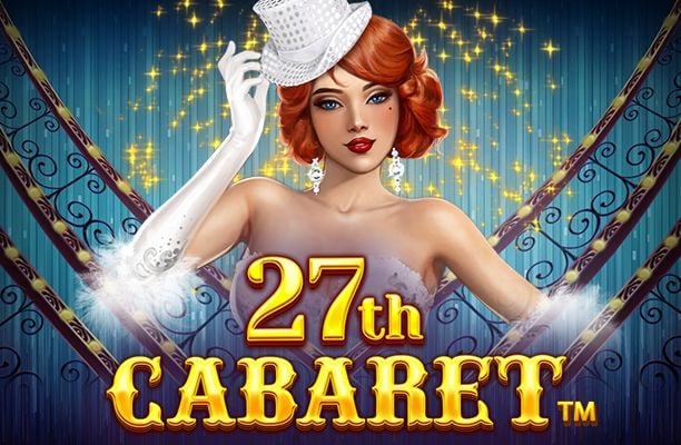 Slot 27th Cabaret