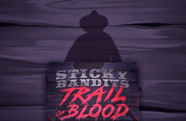 Slot Sticky Bandits Trail of Blood