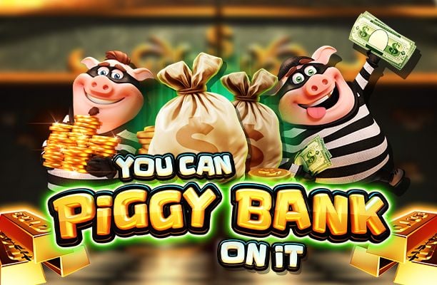 You Can Piggy Bank On It Slot