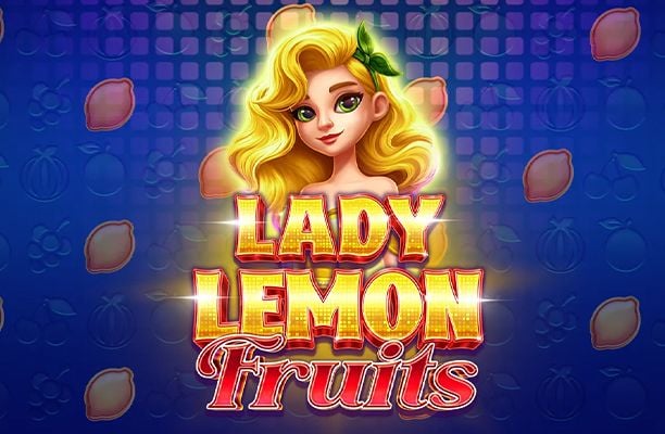 Lady Lemon Fruits Slot