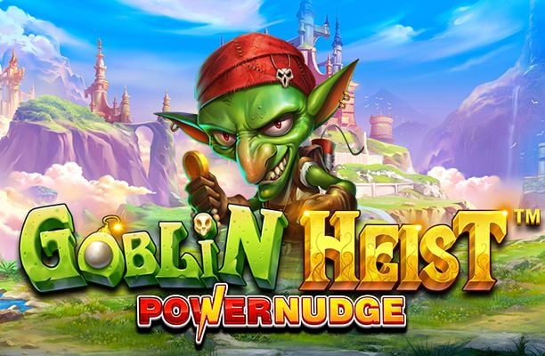 Goblin Heist Powernudge Slot
