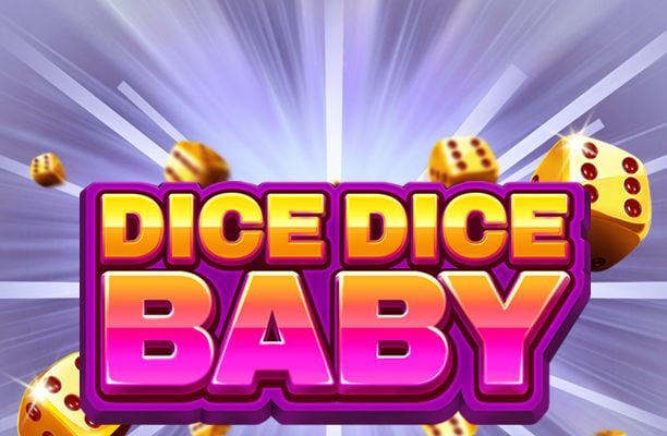 Dice Dice Baby Slot