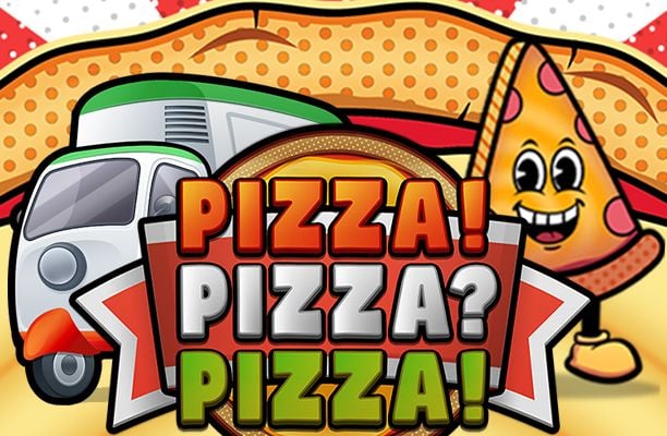 PIZZA! PIZZA? PIZZA! Slot