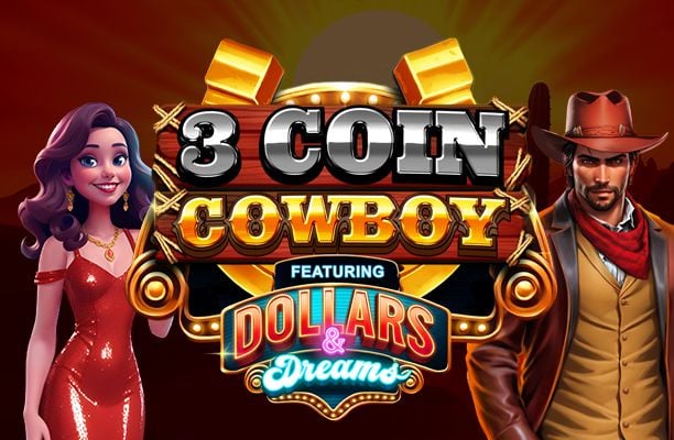 3 Coin Cowboy Dollars & Dreams Slot