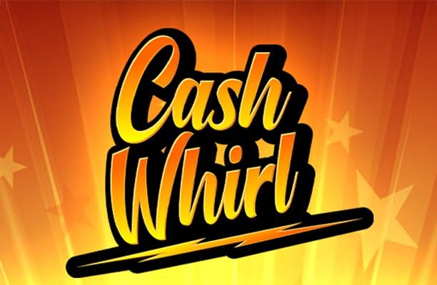 Cash Whirl Slot