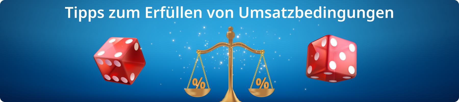 Tipps zum Erfüllen von Umsatzbedingungen