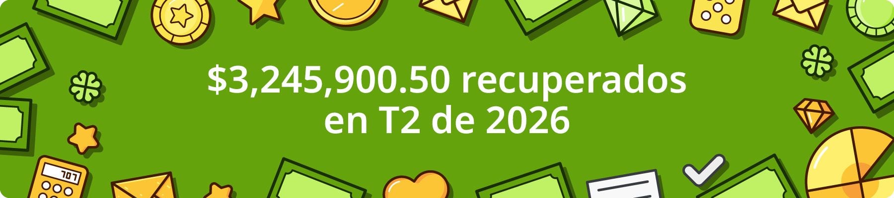 $3,245,900.50 recuperados en T2 de 2026
