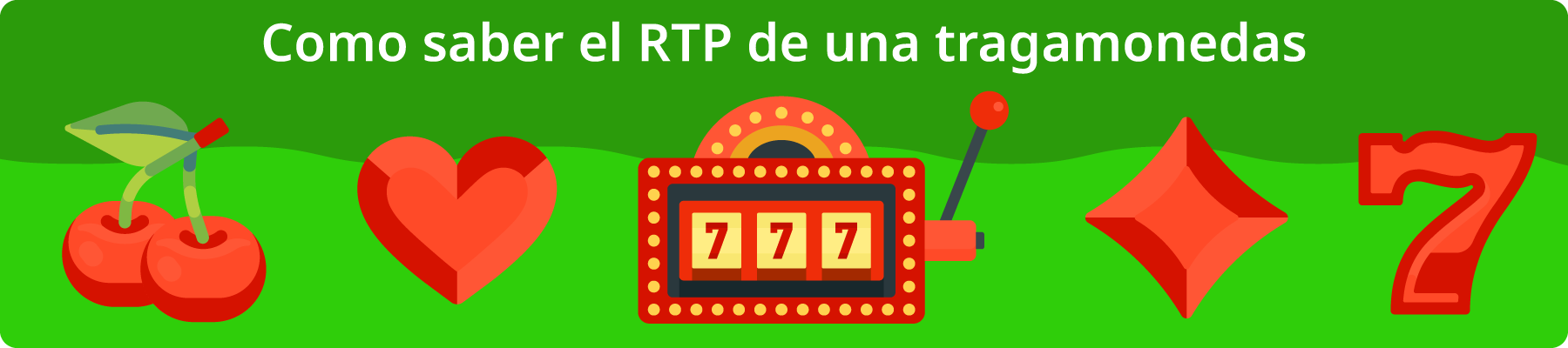 Como saber el RTP de una tragamonedas