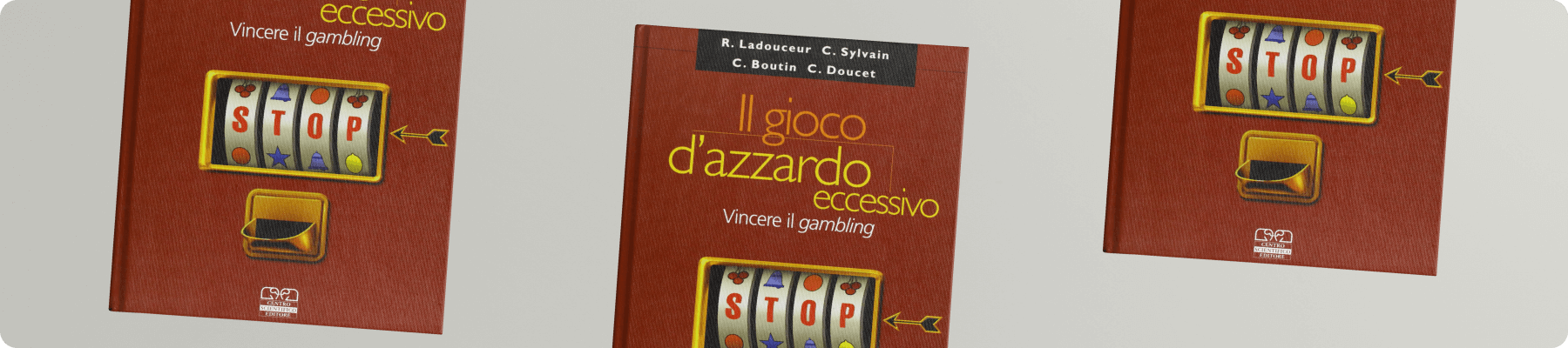 Il gioco dâazzardo eccessivo Ladoucer, Sylvain, Boutin, Carlevaro e Capitanucci