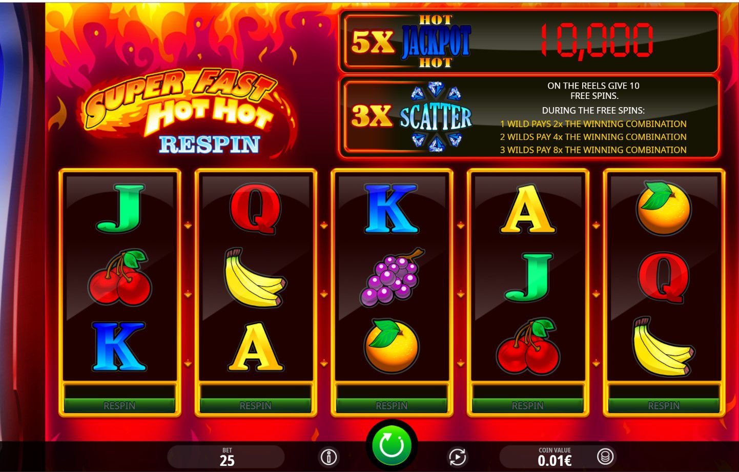 Super Fast Hot Hot Respin