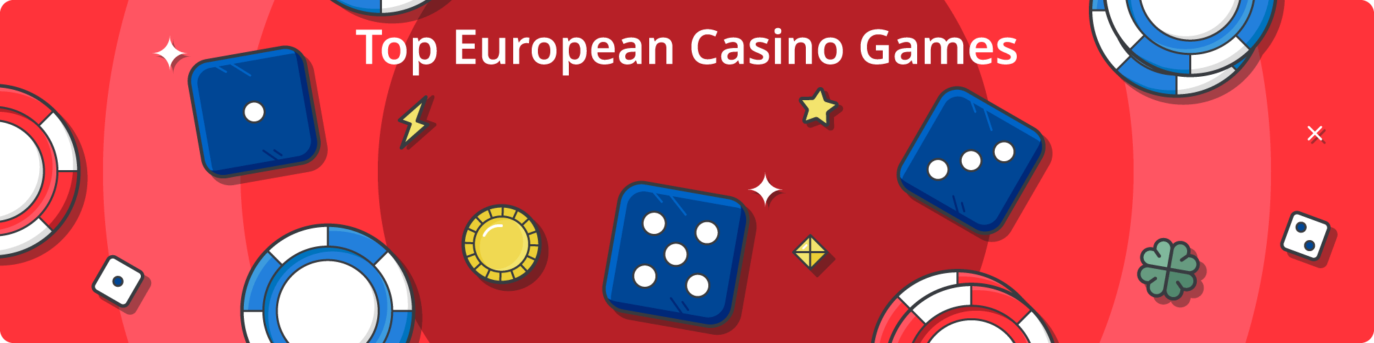 Top European Casino Games