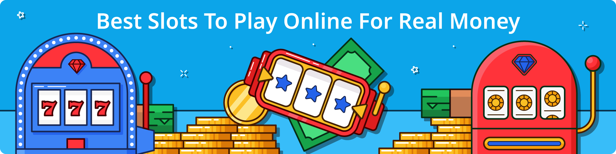 Best Slots To Play Online For Real Money