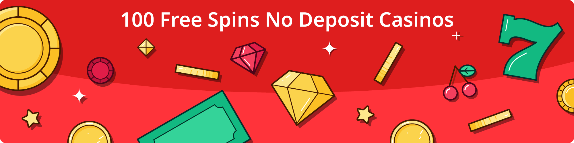 100 Free Spins No Deposit Casinos