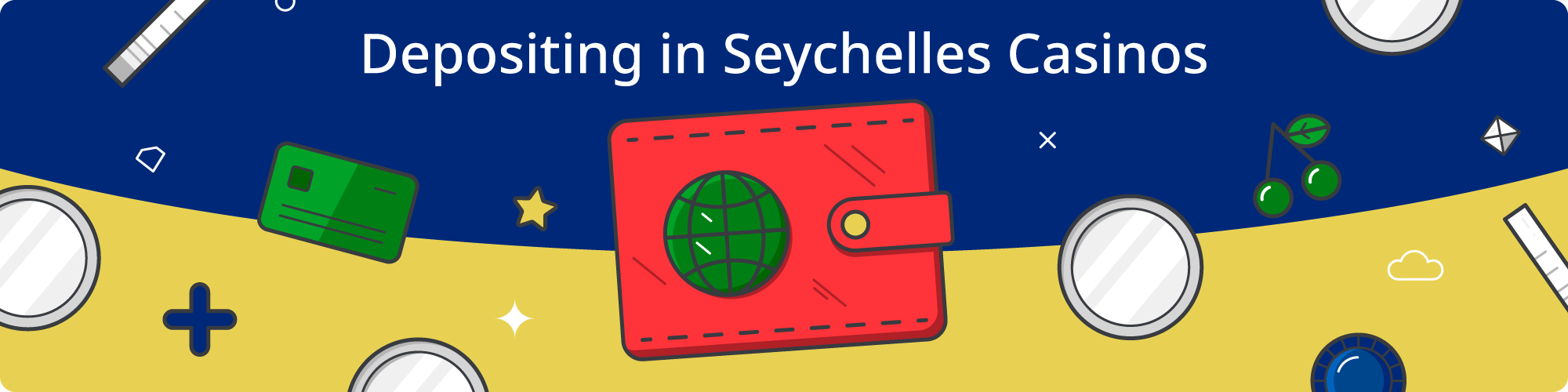 Depositing in Seychelles Casinos