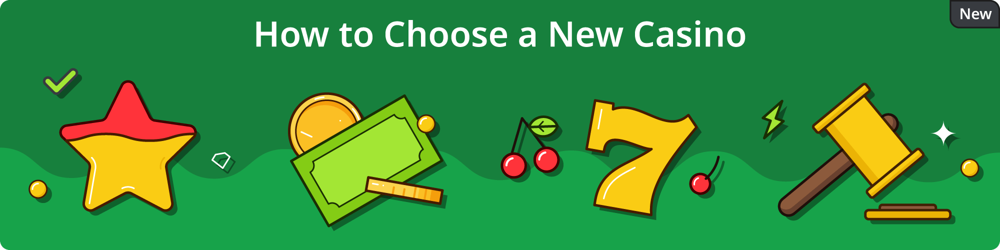 How to Choose New Casino
