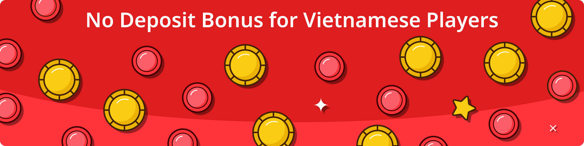No Deposit Bonus in Vietnam