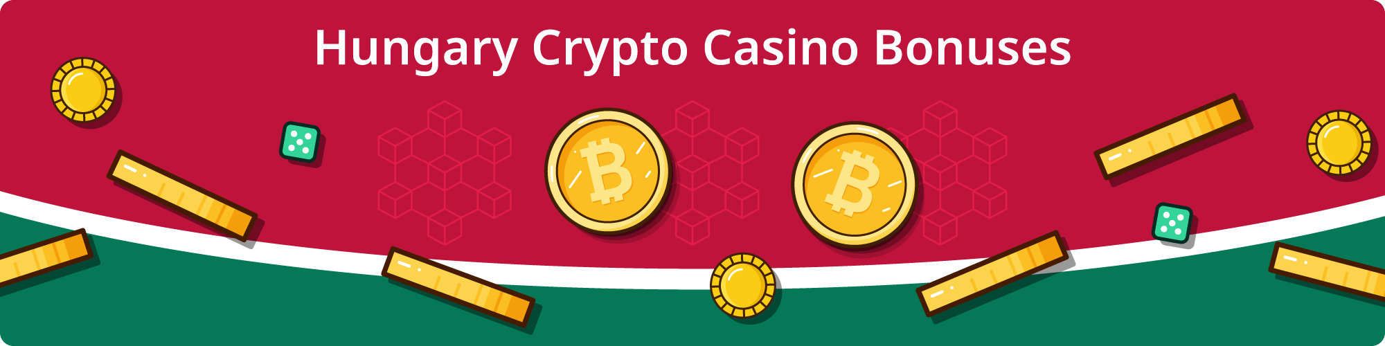 Hungary Crypto Casino Bonuses