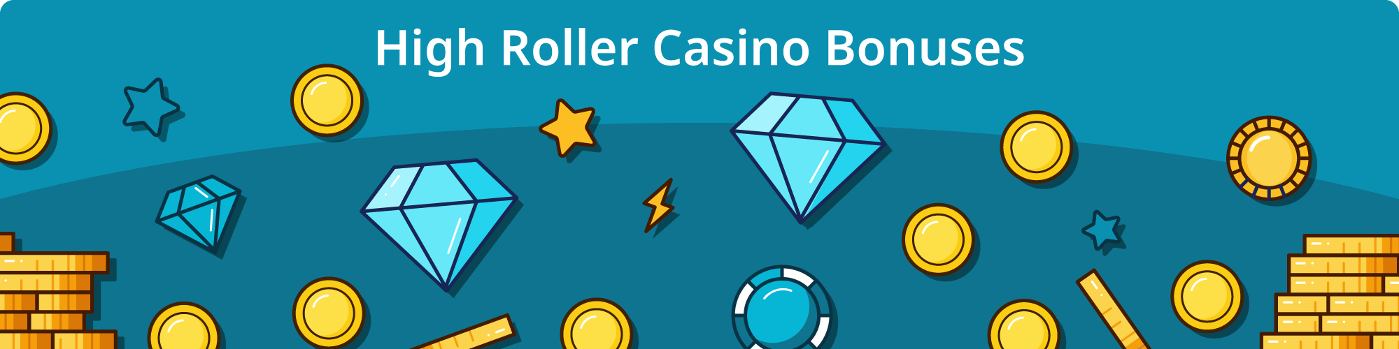 High Roller Casino Bonuses