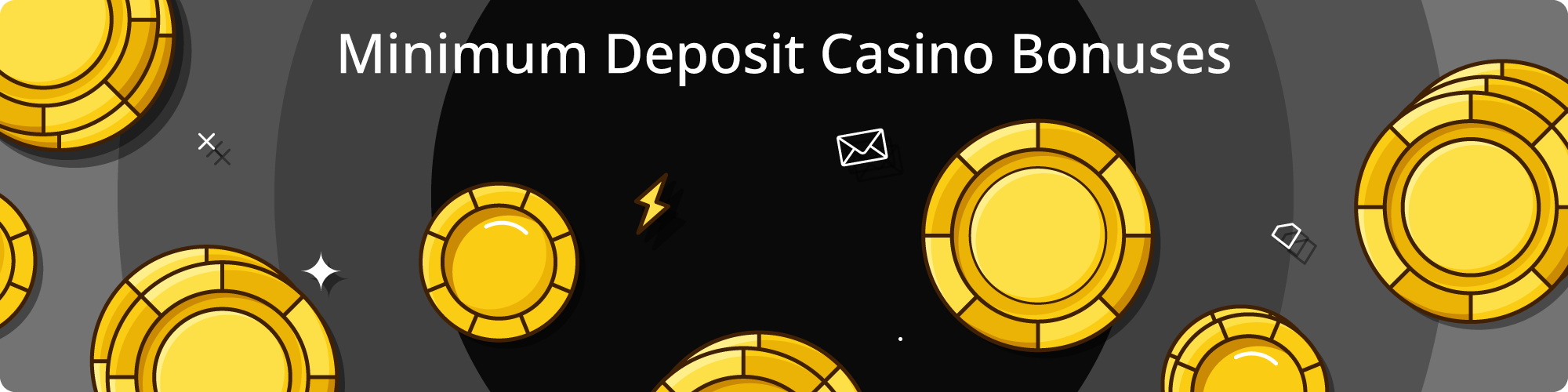 best minimum deposit casino bonuses