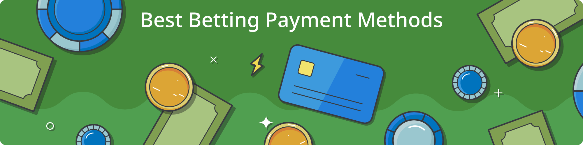 Best Betting Payment Methods