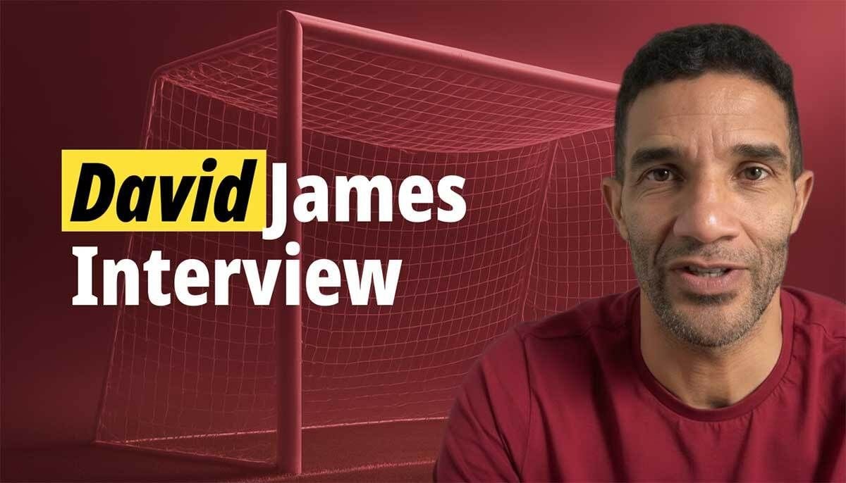 David James Interview