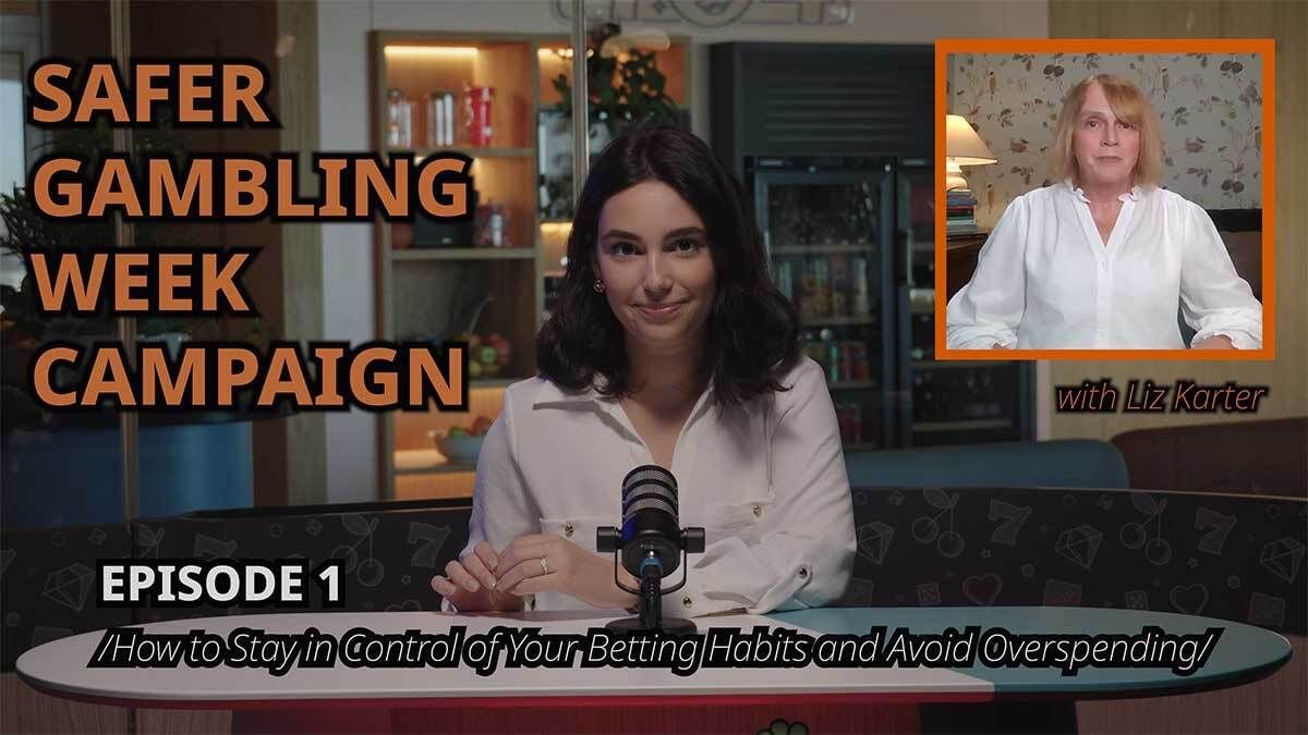 Safer Gambling Week - Episode 1