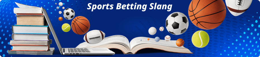 Sports Betting Slang