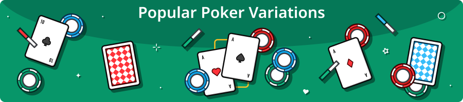 Popular Poker Variations