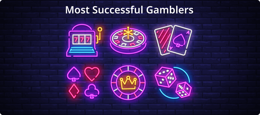 Most Successful Gamblers