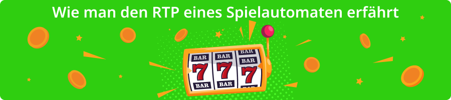 Wie man den RTP eines Spielautomaten erfährt