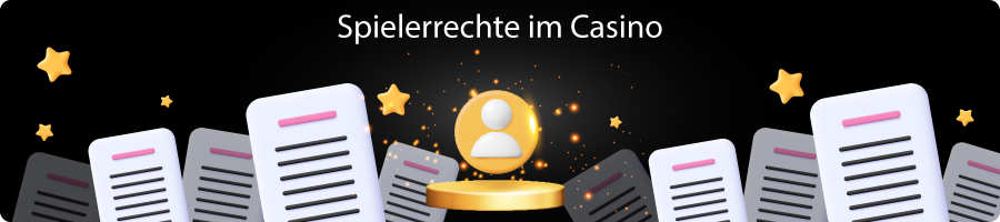 Spielerrechte im Online Casino